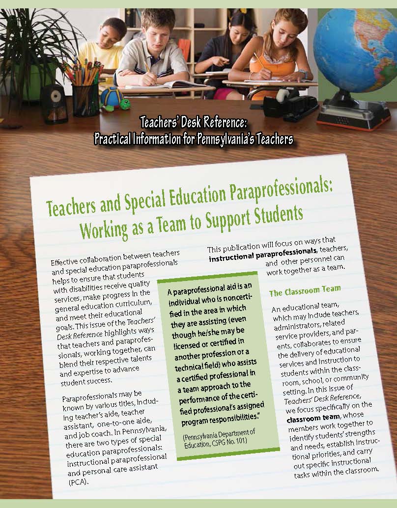 Teachers' Desk Reference: Teachers and Special Education Paraprofessionals Working as a Team to Support Students