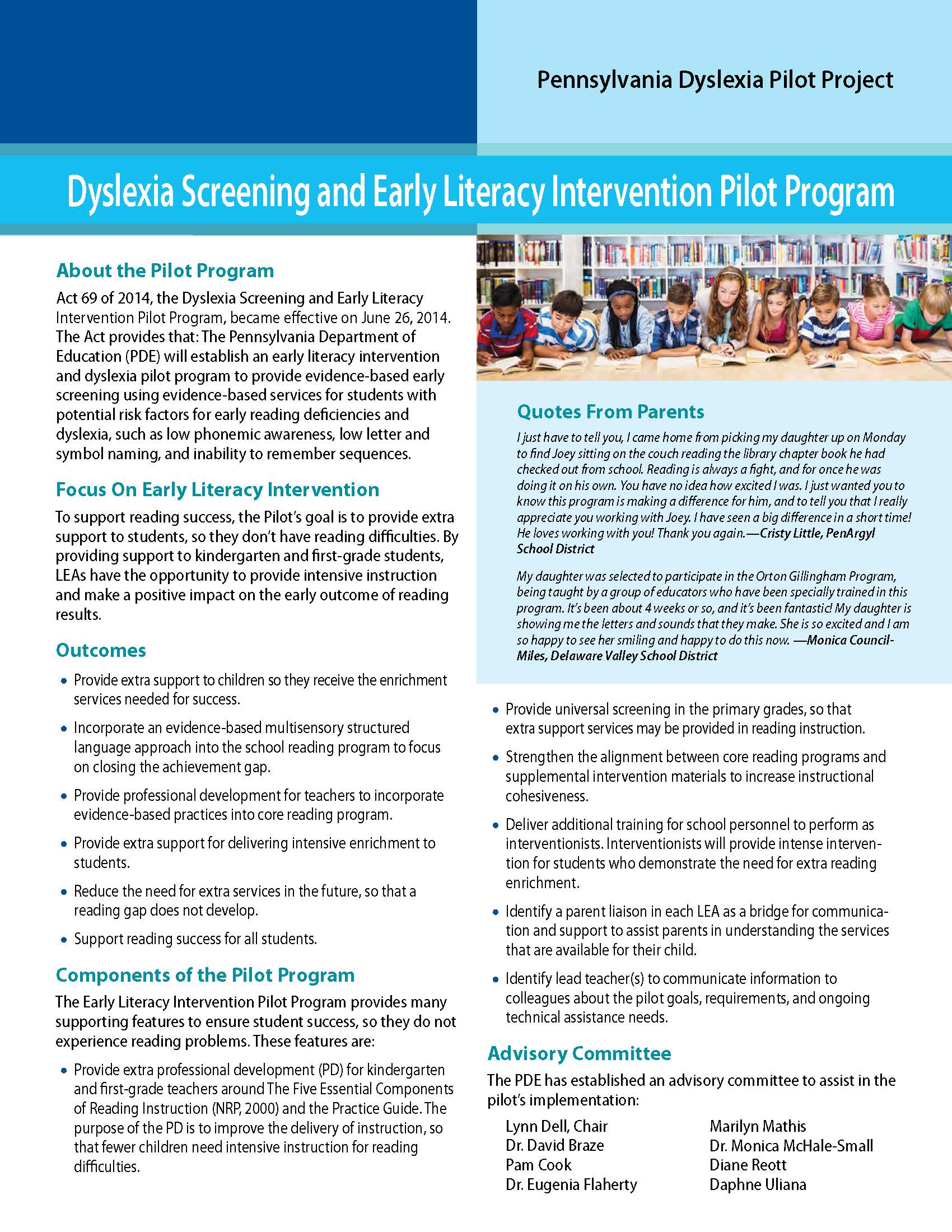 Dyslexia Screening and Early Literacy Intervention Pilot Program
