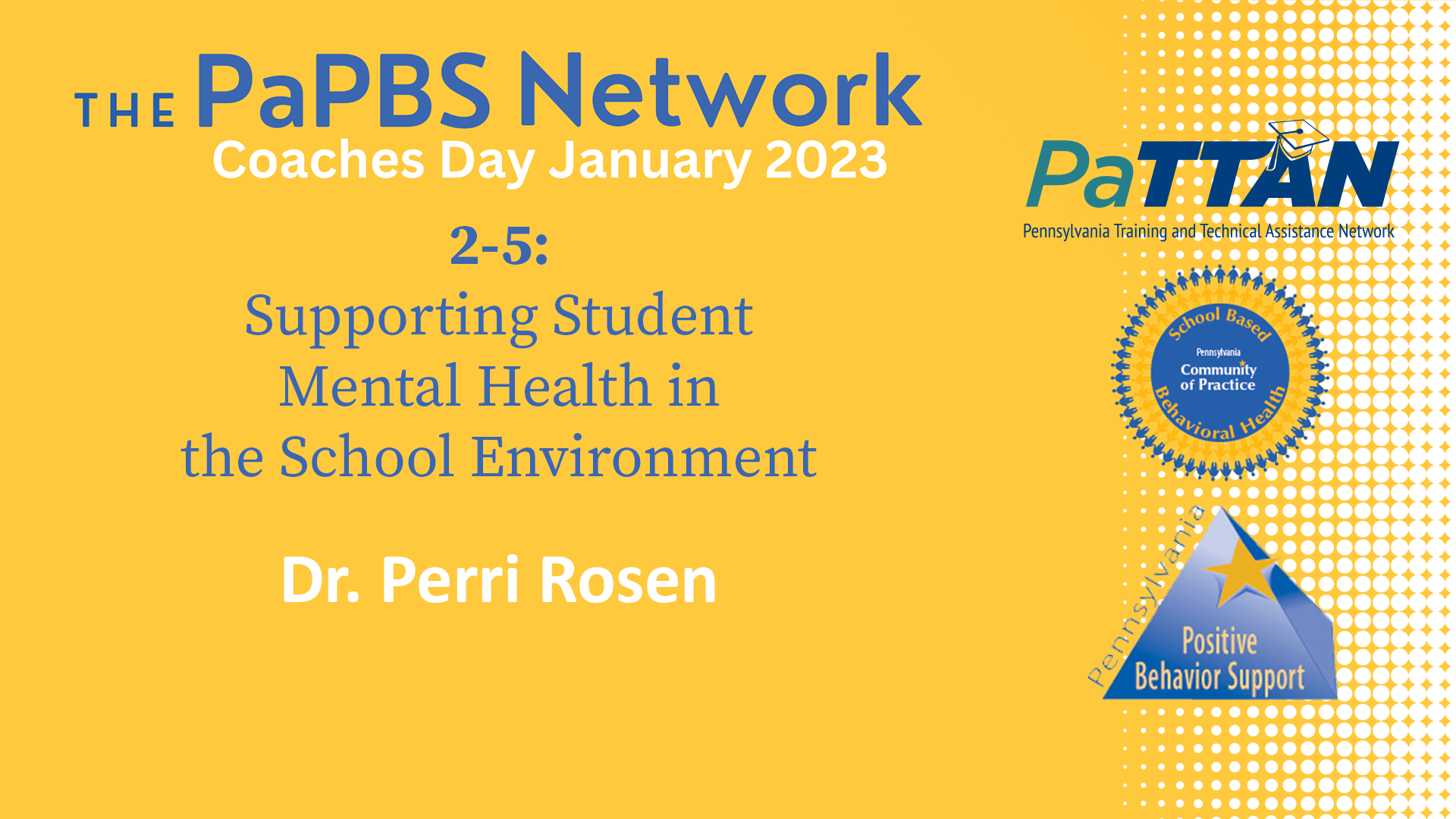 2-5: Supporting Student Mental Health in the School Environment | 2023 PaPBS Coaches Day