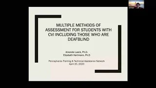 Multiple Methods of Assessment for Students with CVI Including Those Who Are Deaf-Blind