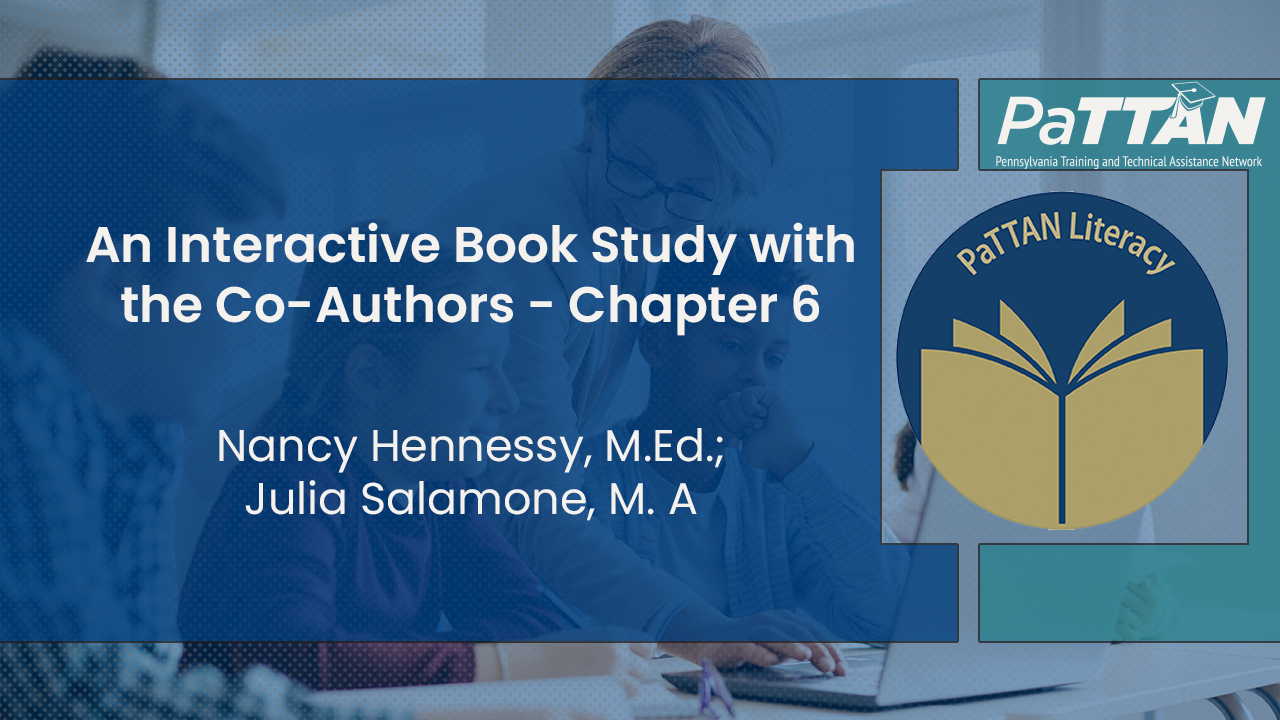 An Interactive Book Study with the Co-Authors - Chapter 6