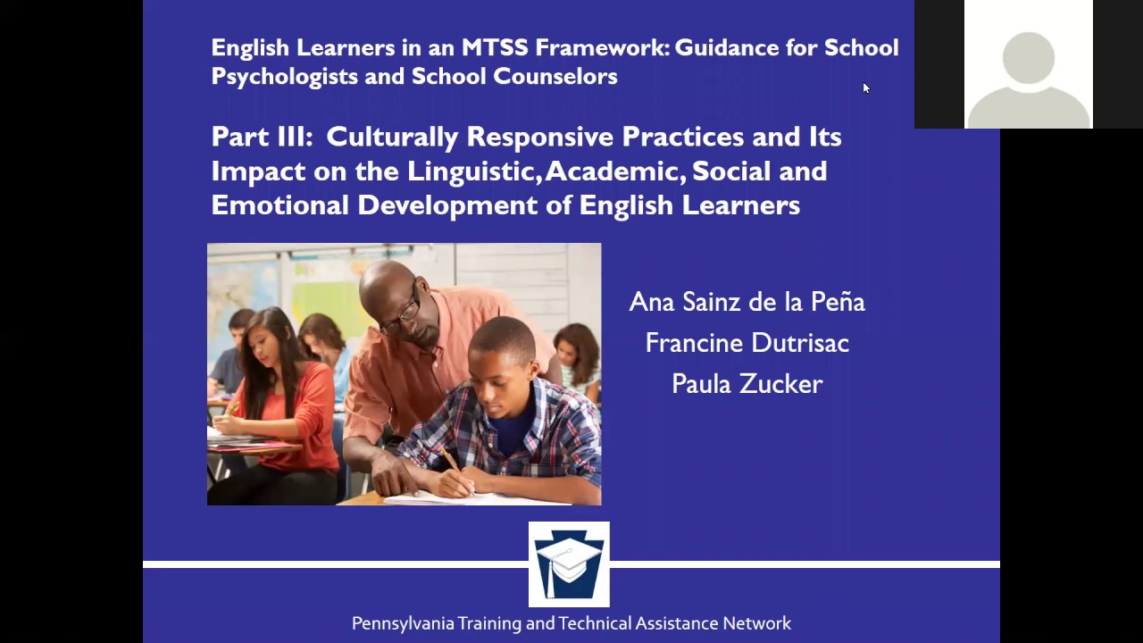 MTSS and Related Service Providers: Enhancing Outcomes for English Learners via Culturally Responsive Practices (Part 3)