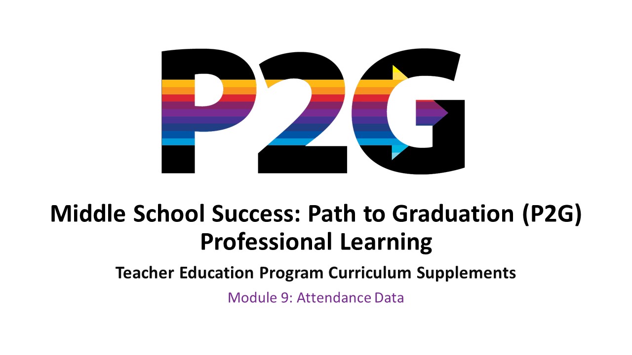 P2G Teacher Education Program Curriculum Supplements - Module 9