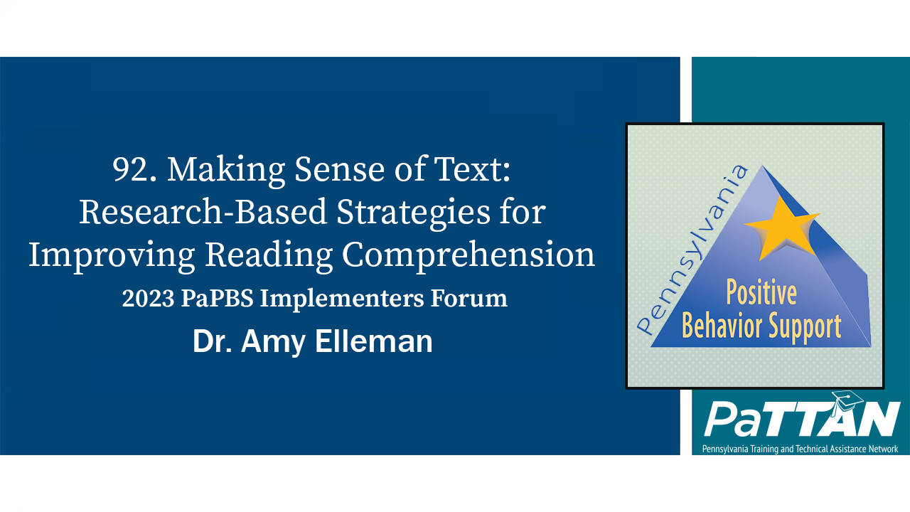 92. Making Sense of Text: Research-Based Strategies for Improving Reading Comprehension | PBIS 2023