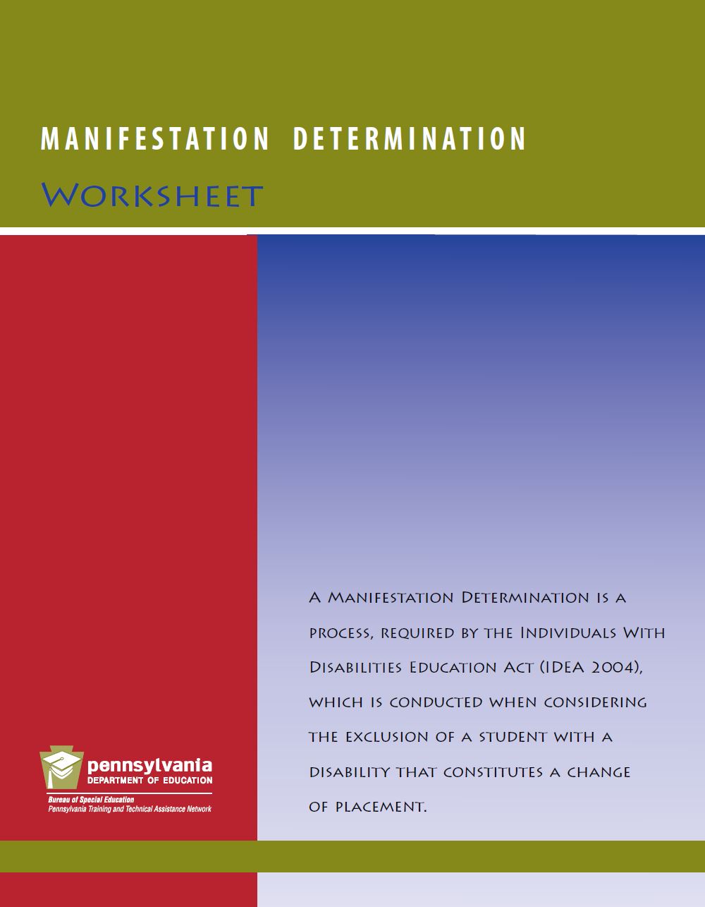 PaTTAN Manifestation Determination Worksheet