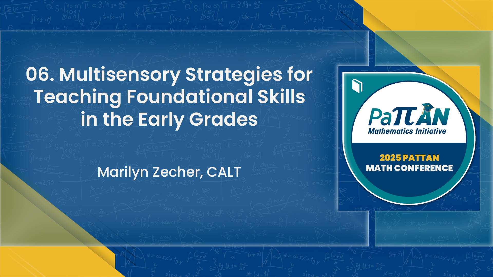 06. Multisensory Strategies for Teaching Foundational Skills in Early Grades | 2025 Math Conference