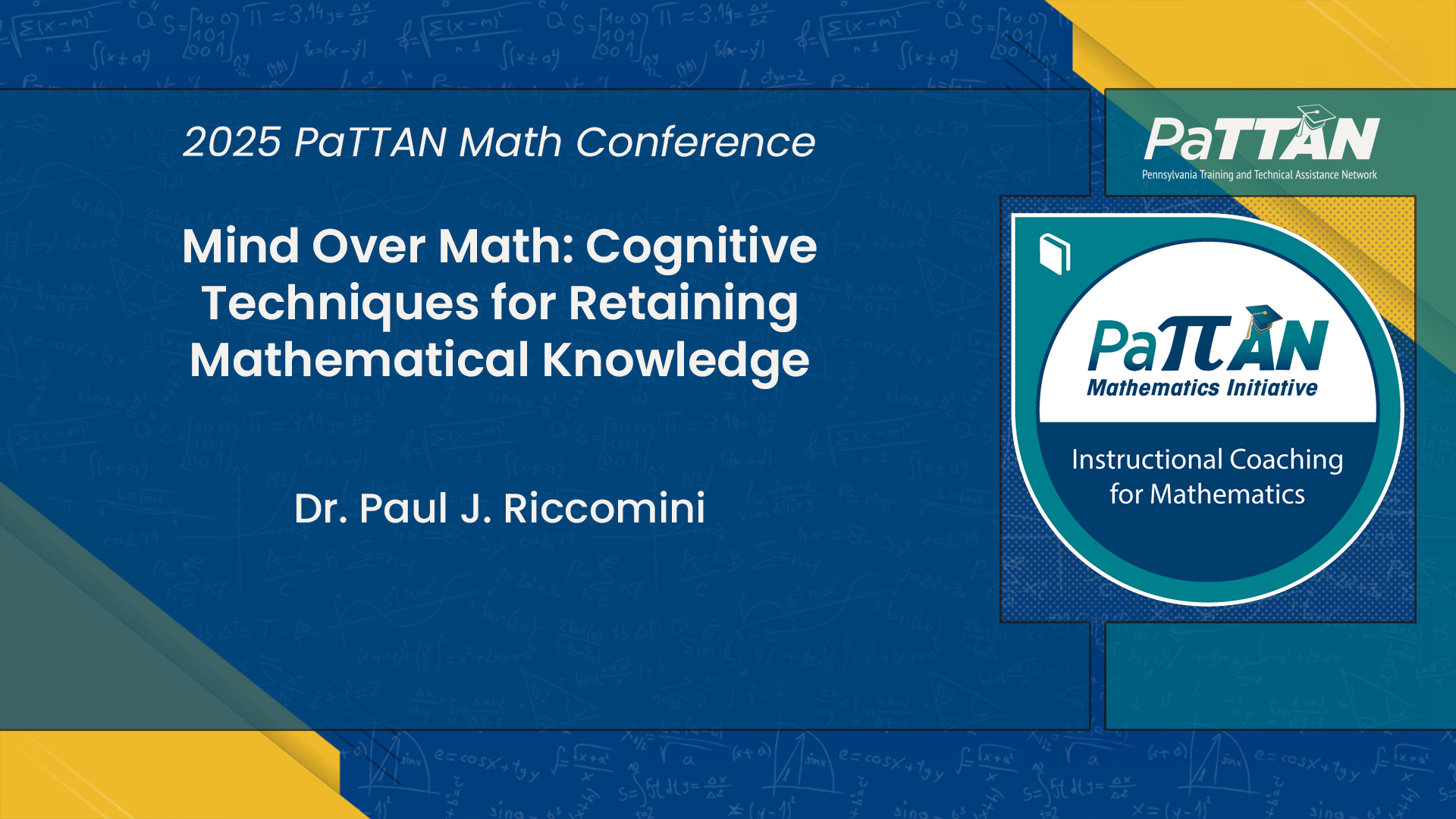 Mind Over Math: Cognitive Techniques for Retaining Mathematical Knowledge | 2025 Math Conference