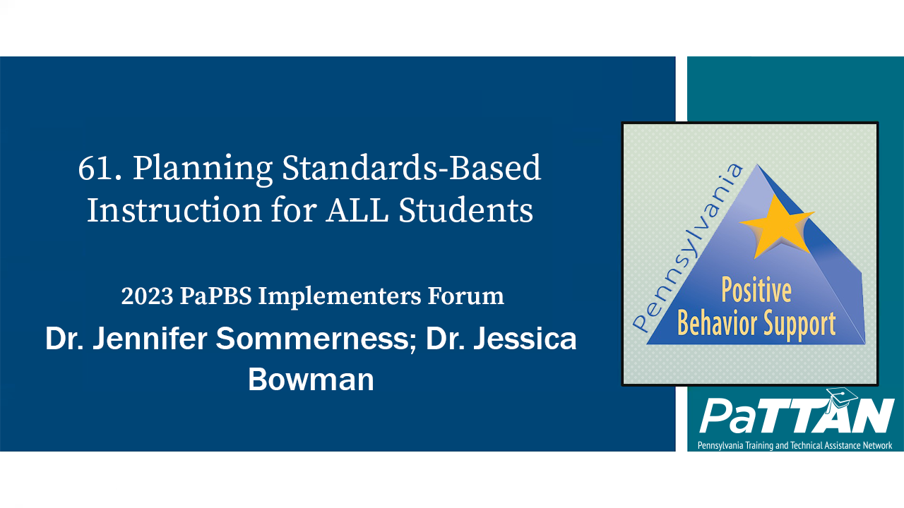 61. Planning Standards-Based Instruction for ALL Students | PBIS 2023