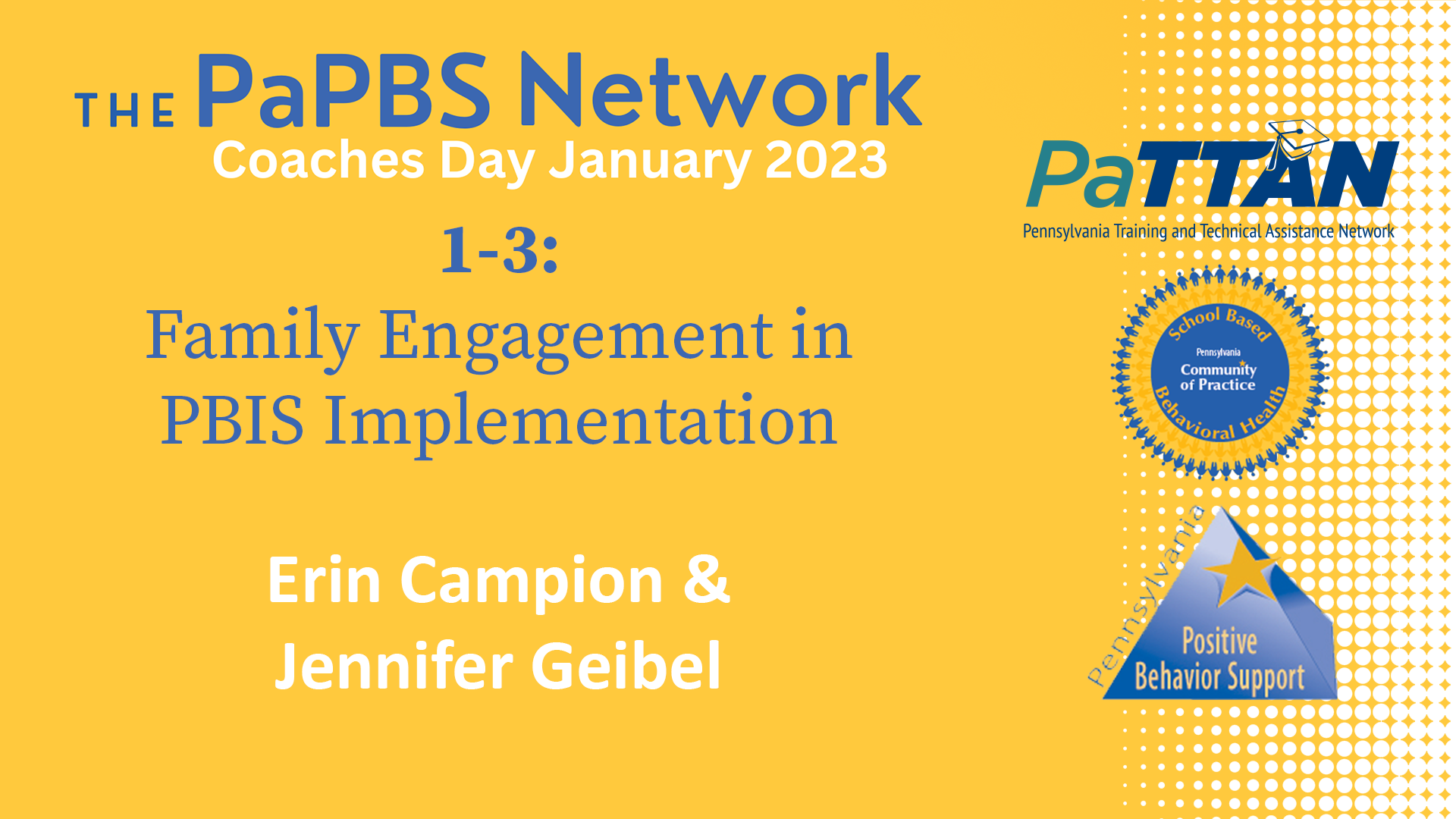 1-3: Family Engagement in PBIS Implementation | 2023 PaPBS Coaches Day