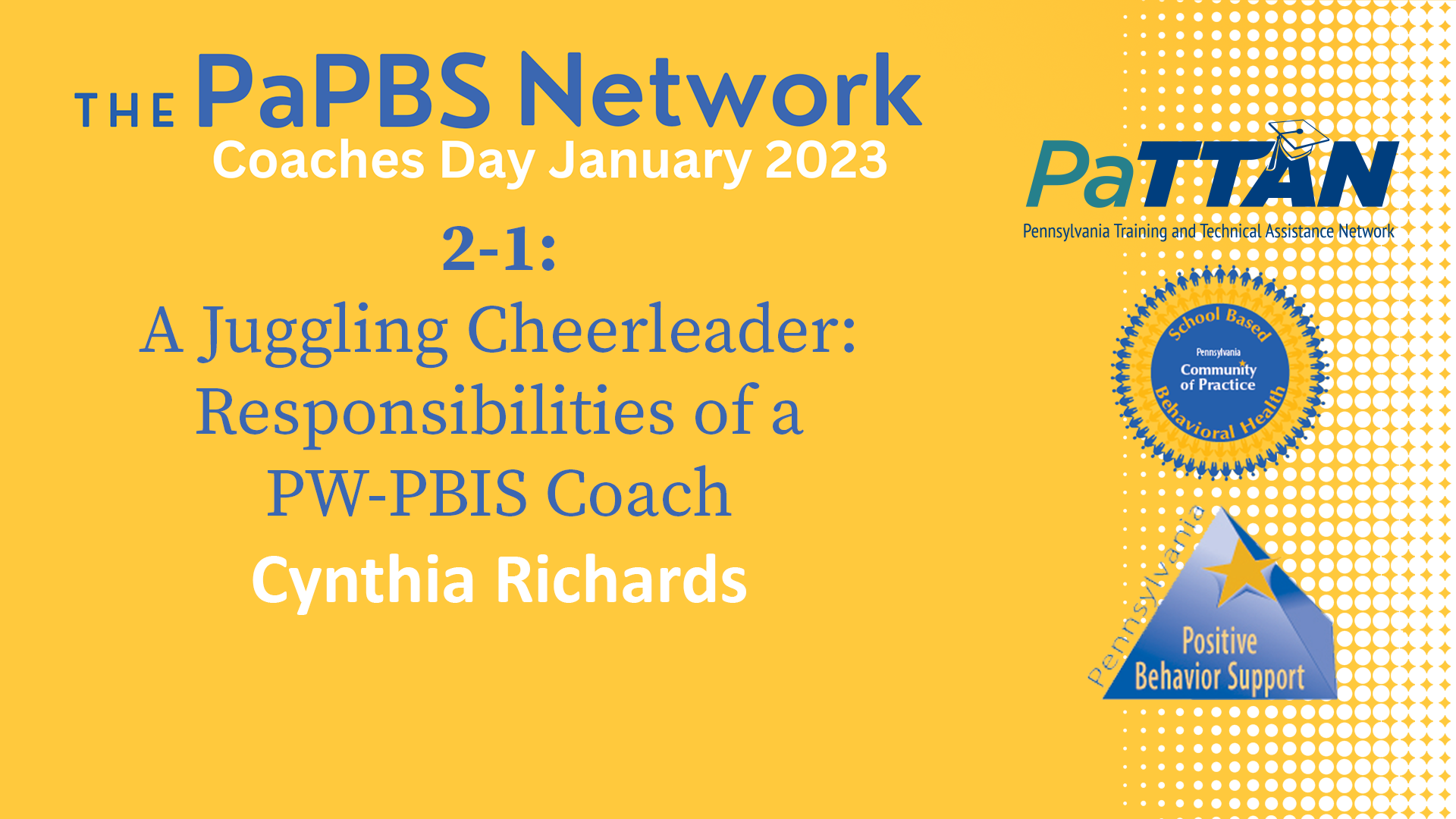 2-1: A Juggling Cheerleader: Responsibilities of a PW-PBIS Coach | 2023 PaPBS Coaches Day
