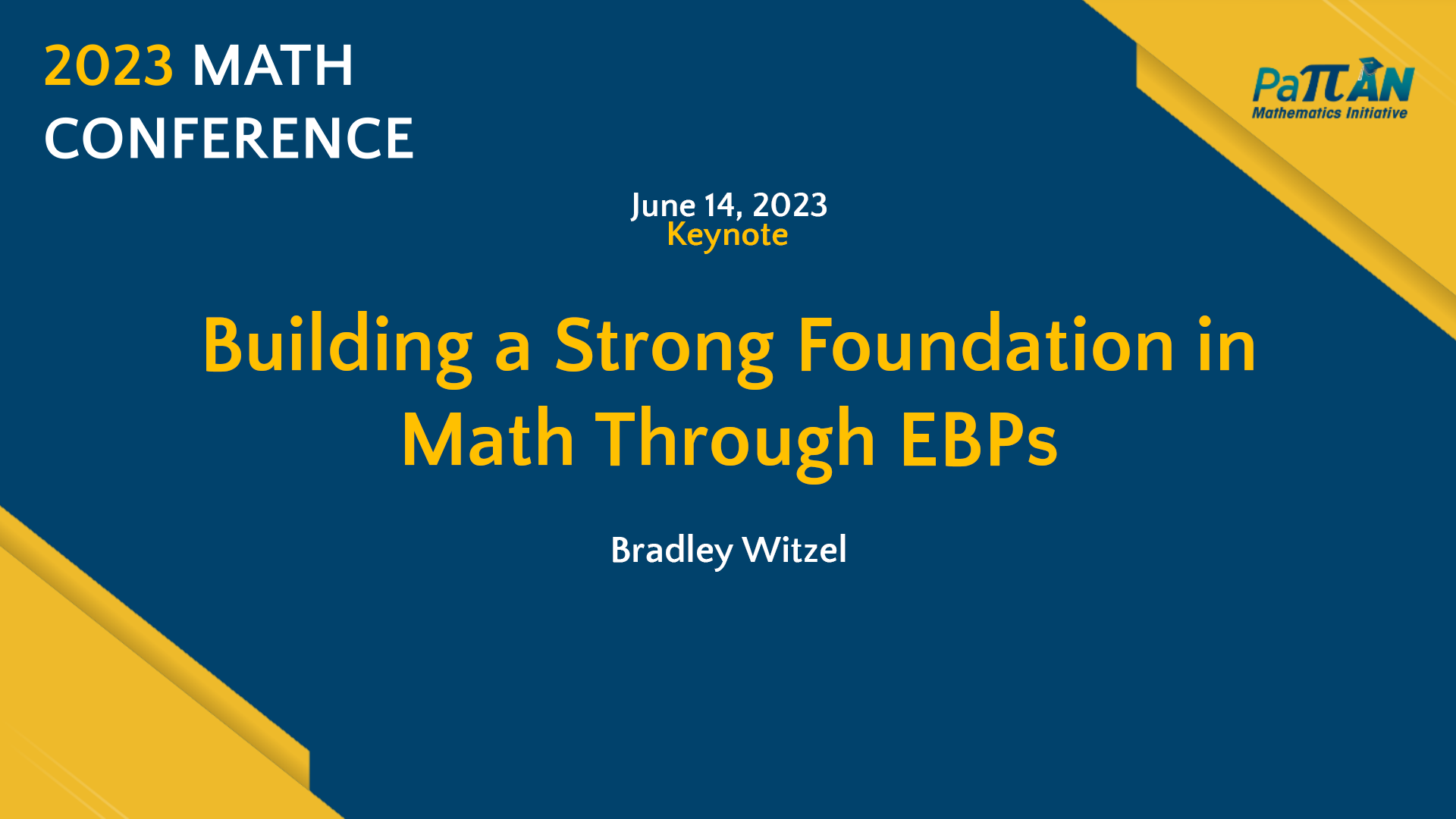 Keynote (Day 2): Building a Strong Foundation in Math Through EBPs | Math Conference 2023