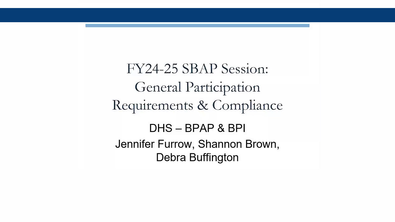 General Participation Requirements & Compliance | FY24-25 SBAP Session