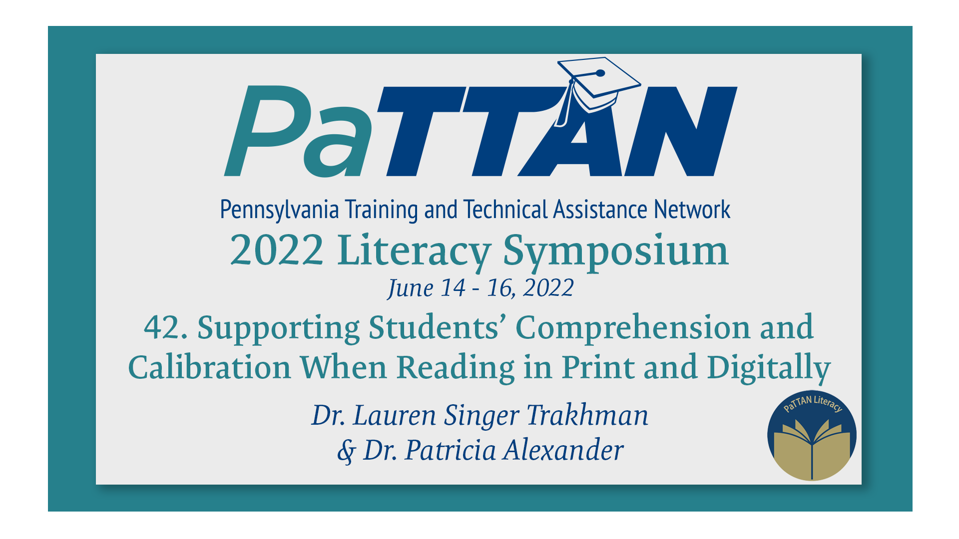 42. Supporting Students’ Comprehension and Calibration When Reading in ... | 2022 Literacy Symposium