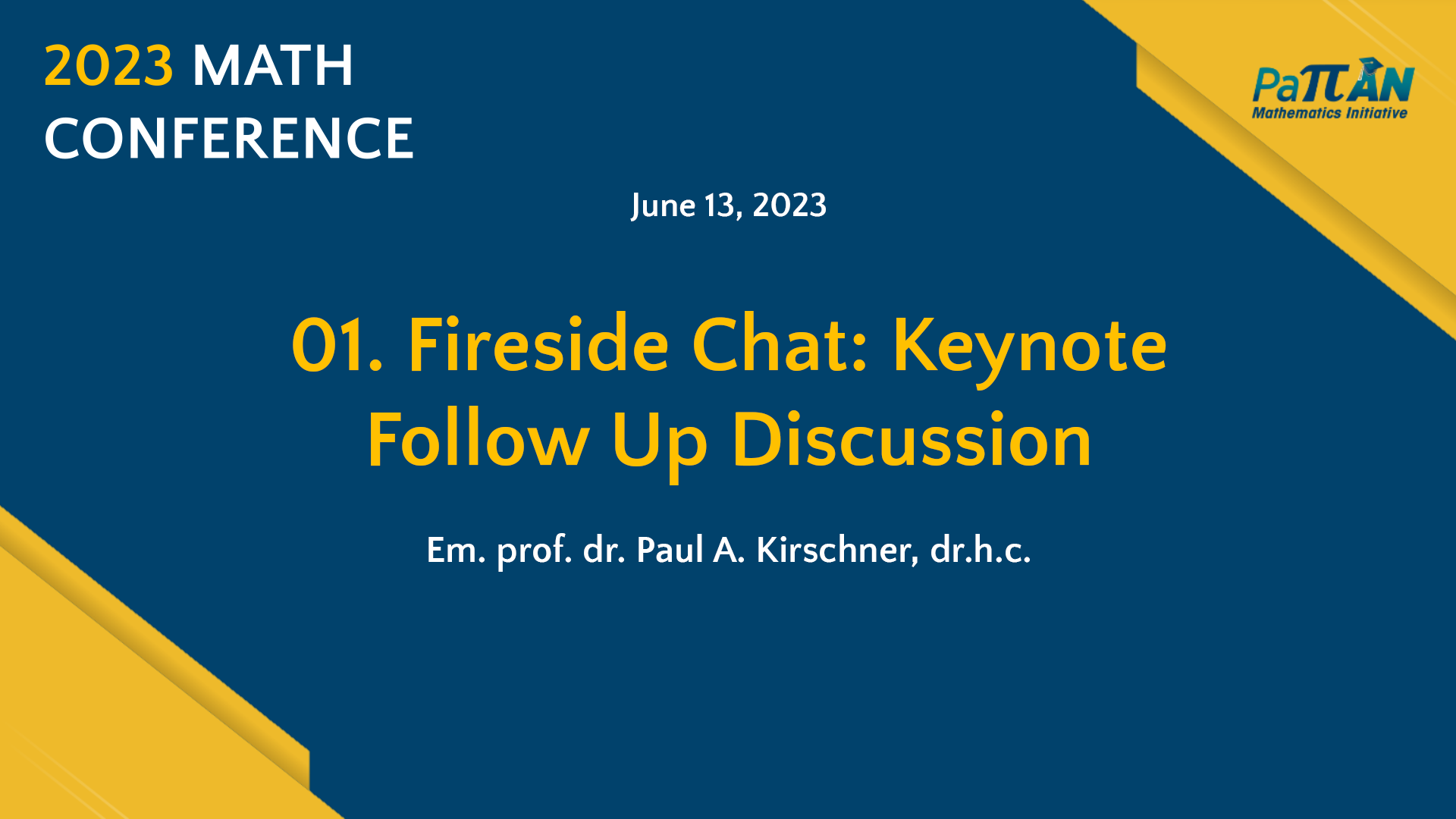 01. Fireside Chat: Keynote Follow Up Discussion | Math Conference 2023