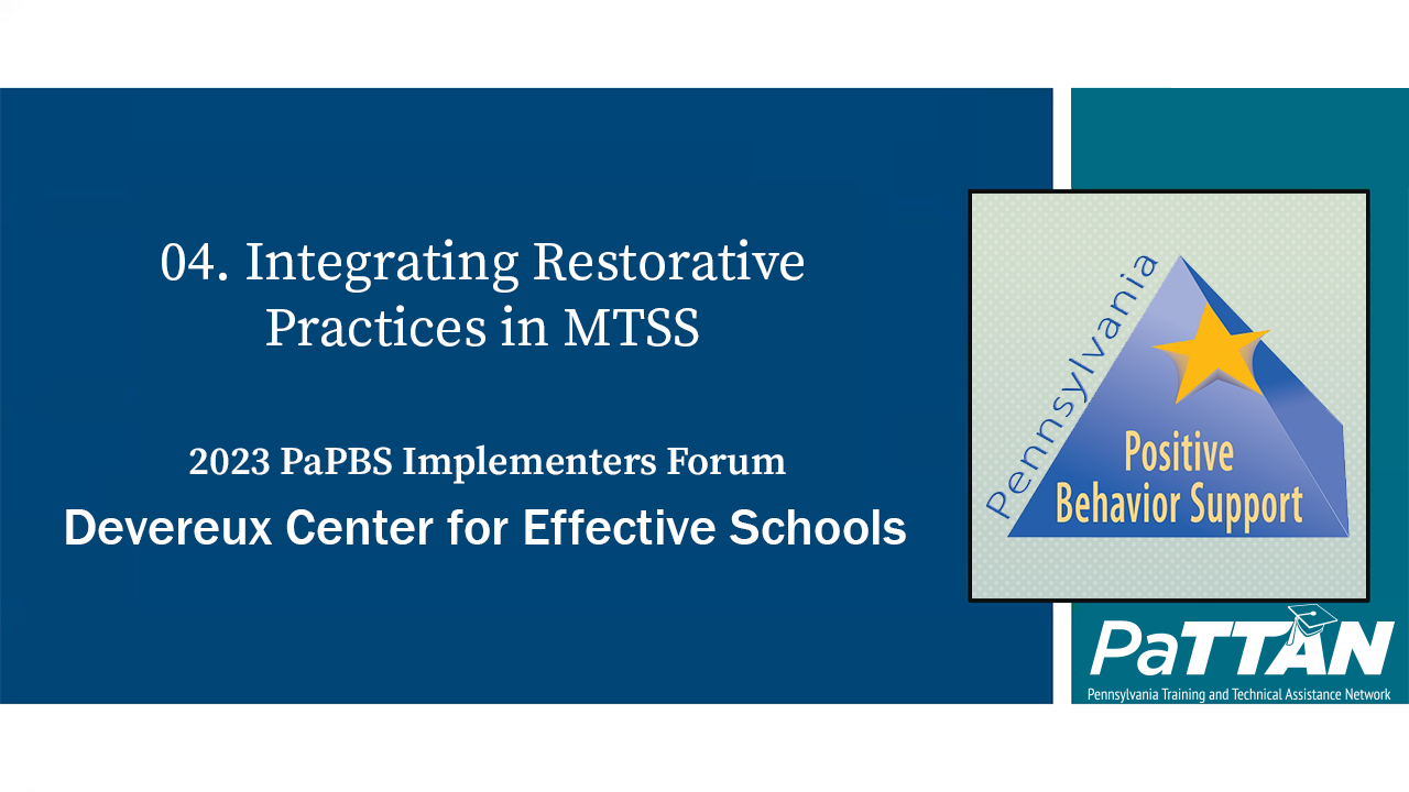04. Integrating Restorative Practices in MTSS | PBIS 2023