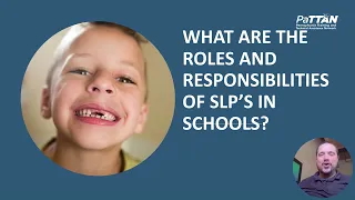 Speech and Language Initiative Leadership Series: SLP Roles and Responsibilities