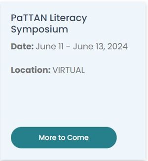 PaTTAN Literacy Symposium Date June 11 -June 13, 2024. Click on image for more information.