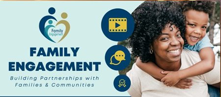 image of a woman with a child on her back to the right is the Family engagement logo with Family Engagement Building Partnerships with Families & Communities.