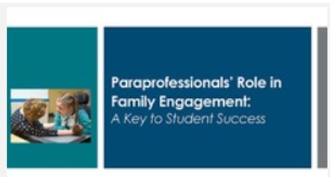 Paraprofessionals Role in the Family Engagement: A Key to Student Success