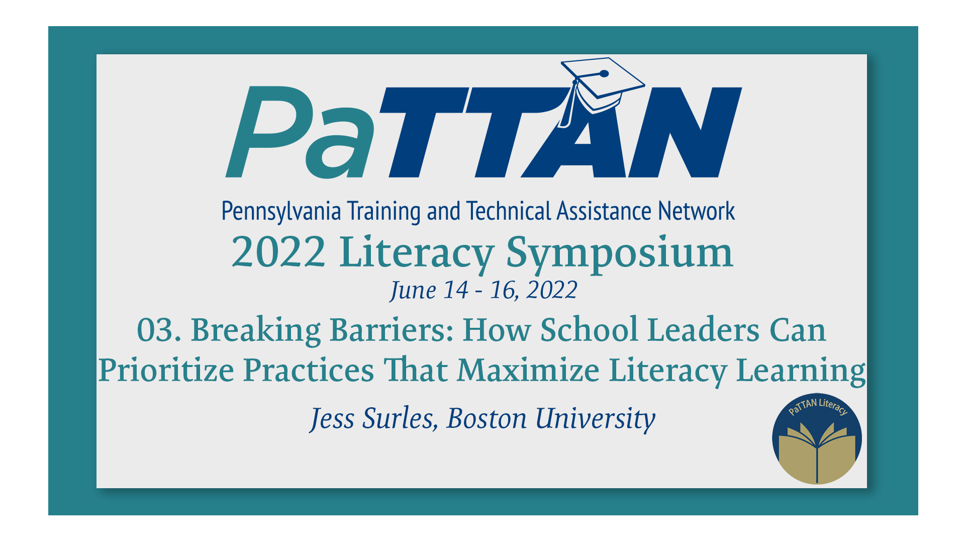 03. Breaking Barriers | 2022 Literacy Symposium