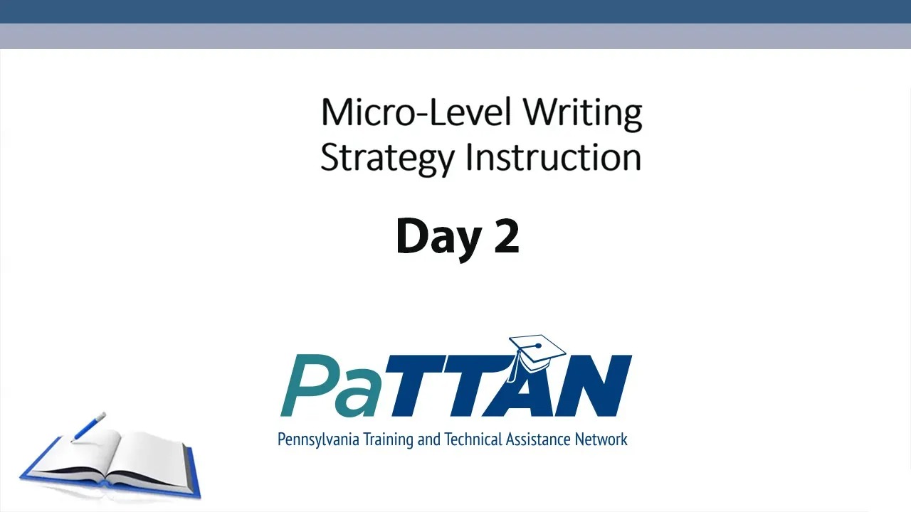 Secondary Micro-Level Writing Strategy - Day 2