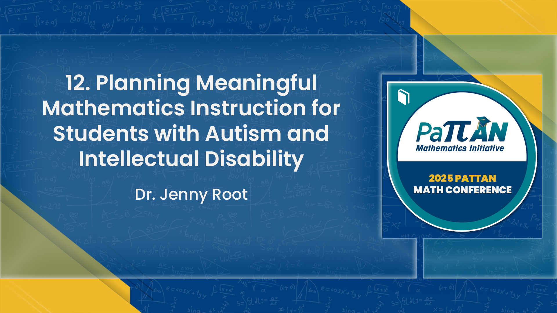 12. Planning Meaningful Mathematics Instruction for Students with ... | 2025 Math Conference