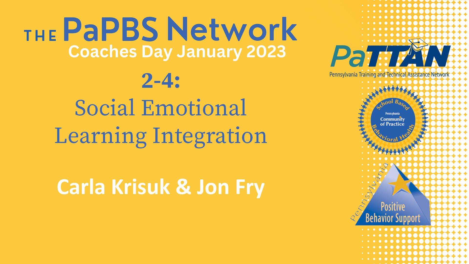 2-4: Social Emotional Learning Integration | 2023 PaPBS Coaches Day
