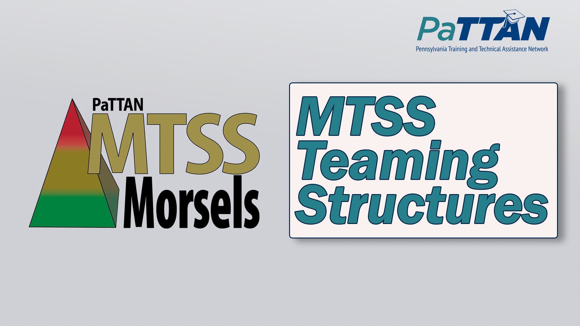 MTSS Teaming Structures | MTSS Morsels