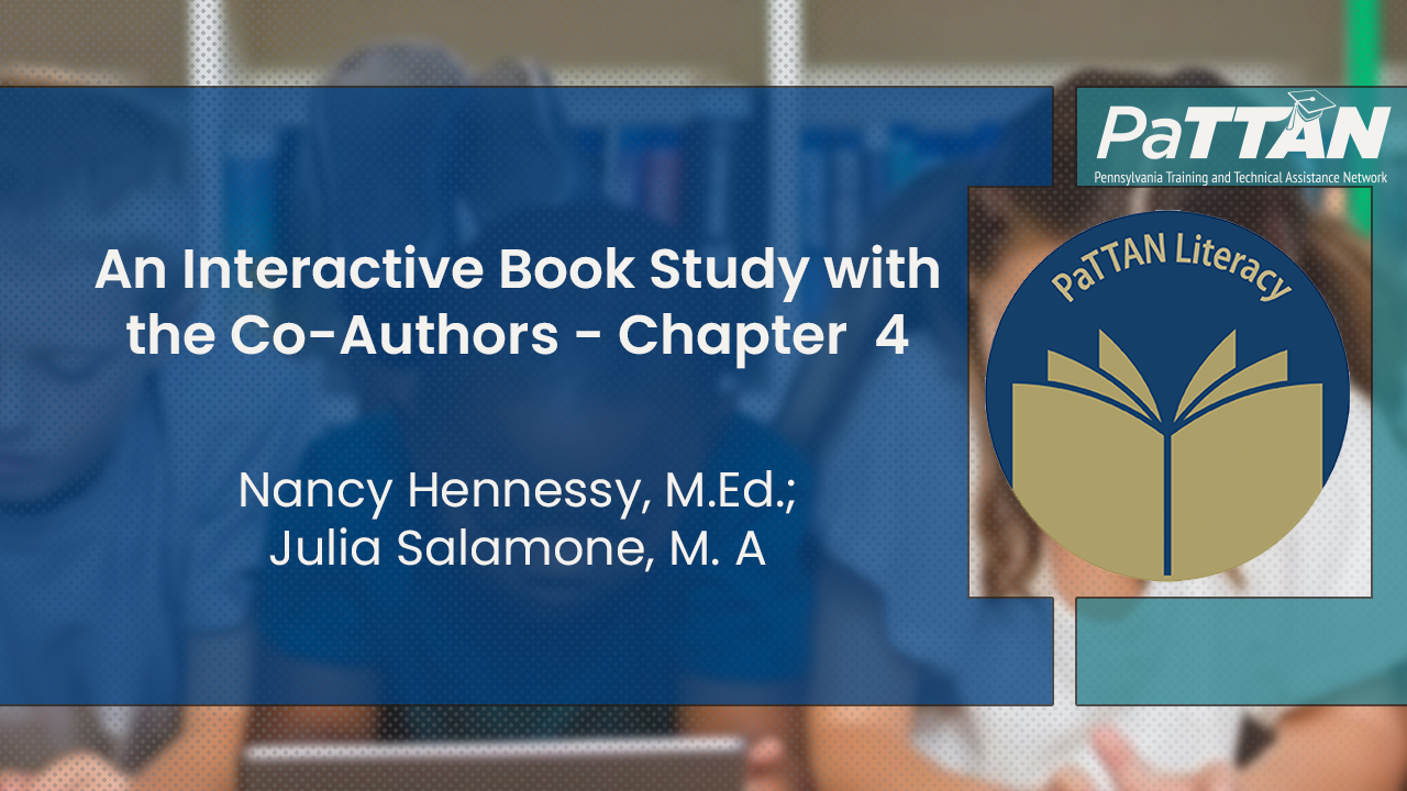 An Interactive Book Study with the Co-Authors - Chapter  4
