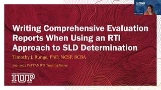 Writing Comprehensive Evaluation Reports When Using RTI for SLD (3/30/2022)