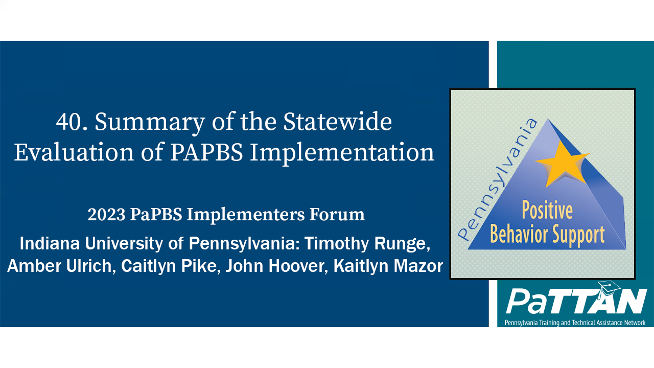 40. Summary of the Statewide Evaluation of PAPBS Implementation | PBIS 2023