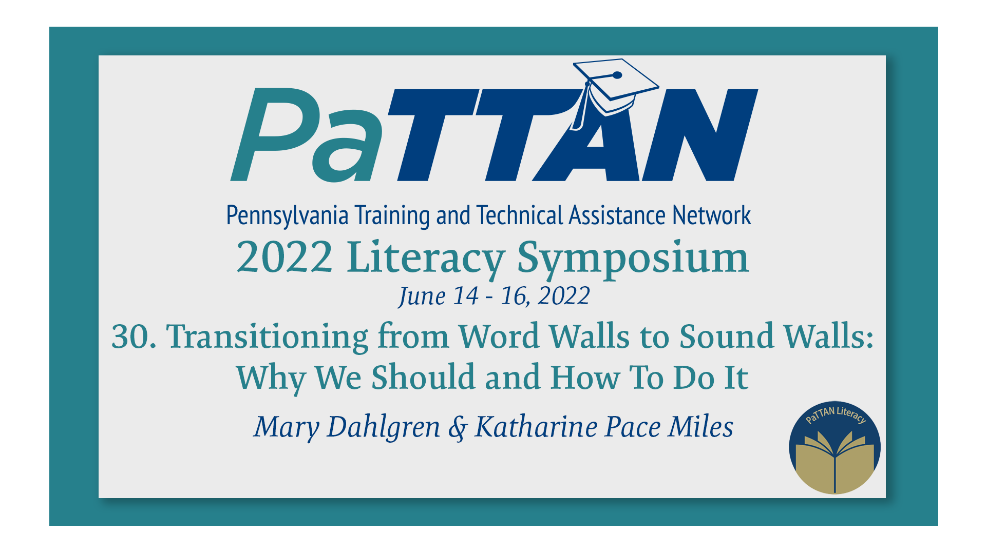 30. Transitioning from Word Walls to Sound Walls | 2022 Literacy Symposium
