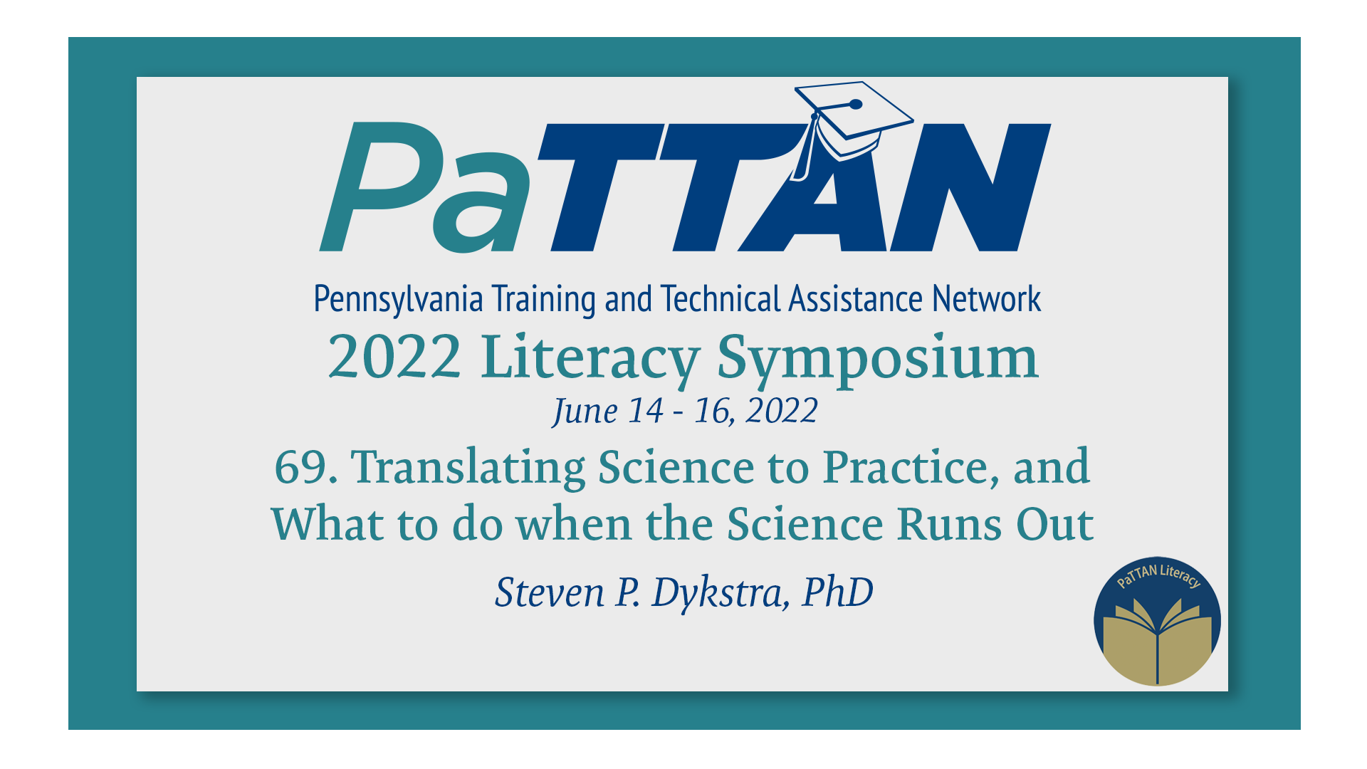 69. Translating Science to Practice, and What to do when the Science ... | 2022 Literacy Symposium