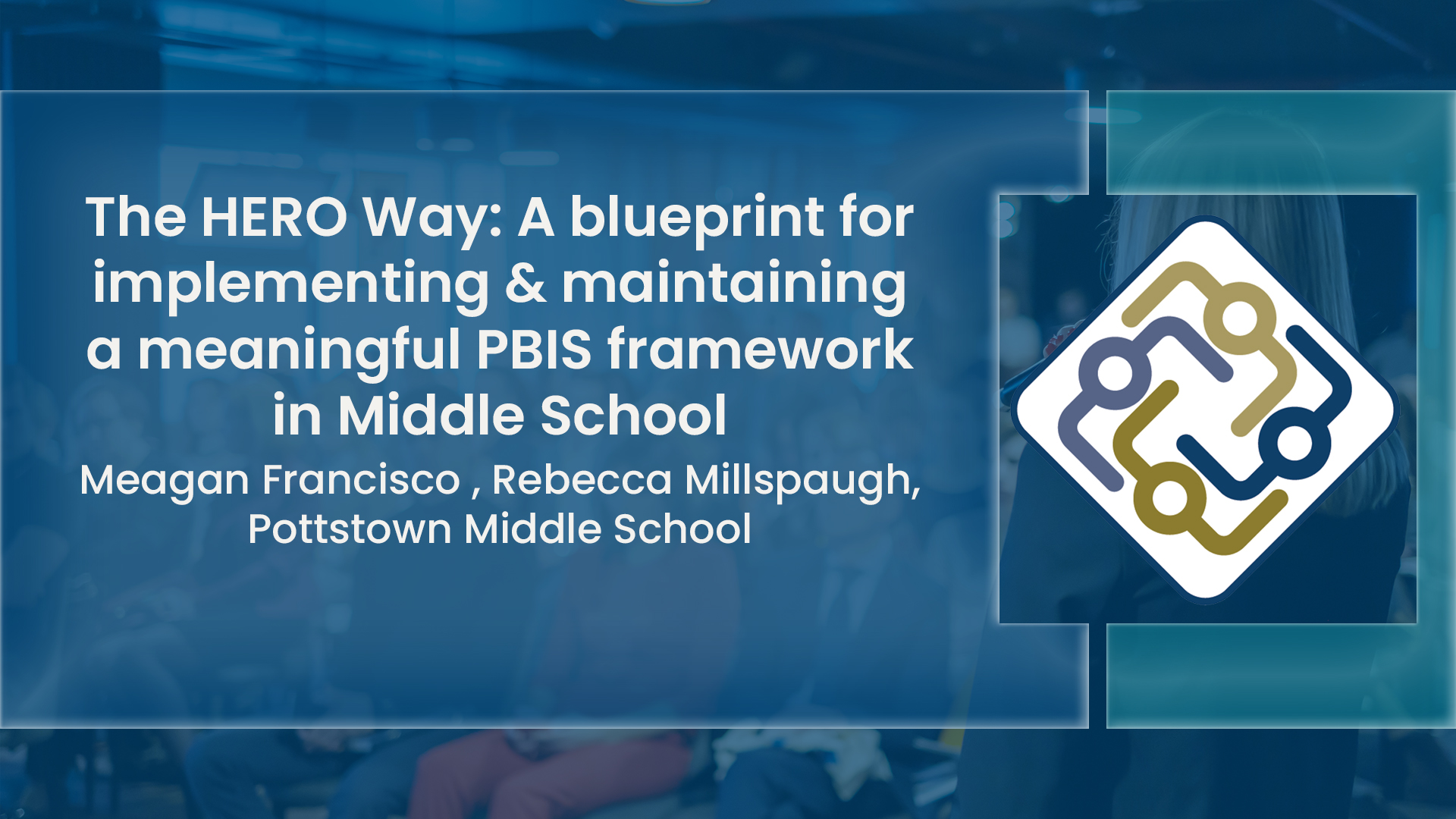 The HERO Way: A blueprint for implementing & maintaning meaningful ... | 2026 PaPBS Coaches' Day