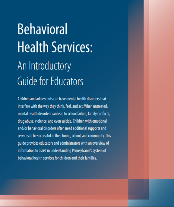 Behavioral Health Services: An Introductory Guide for Educators
