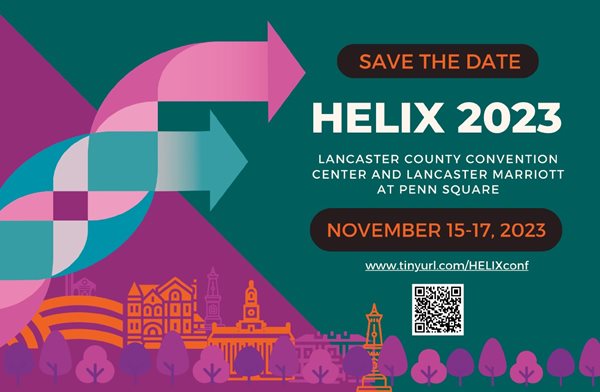 SAVE THE DATE HELIX 2023 November 15-17, 2023