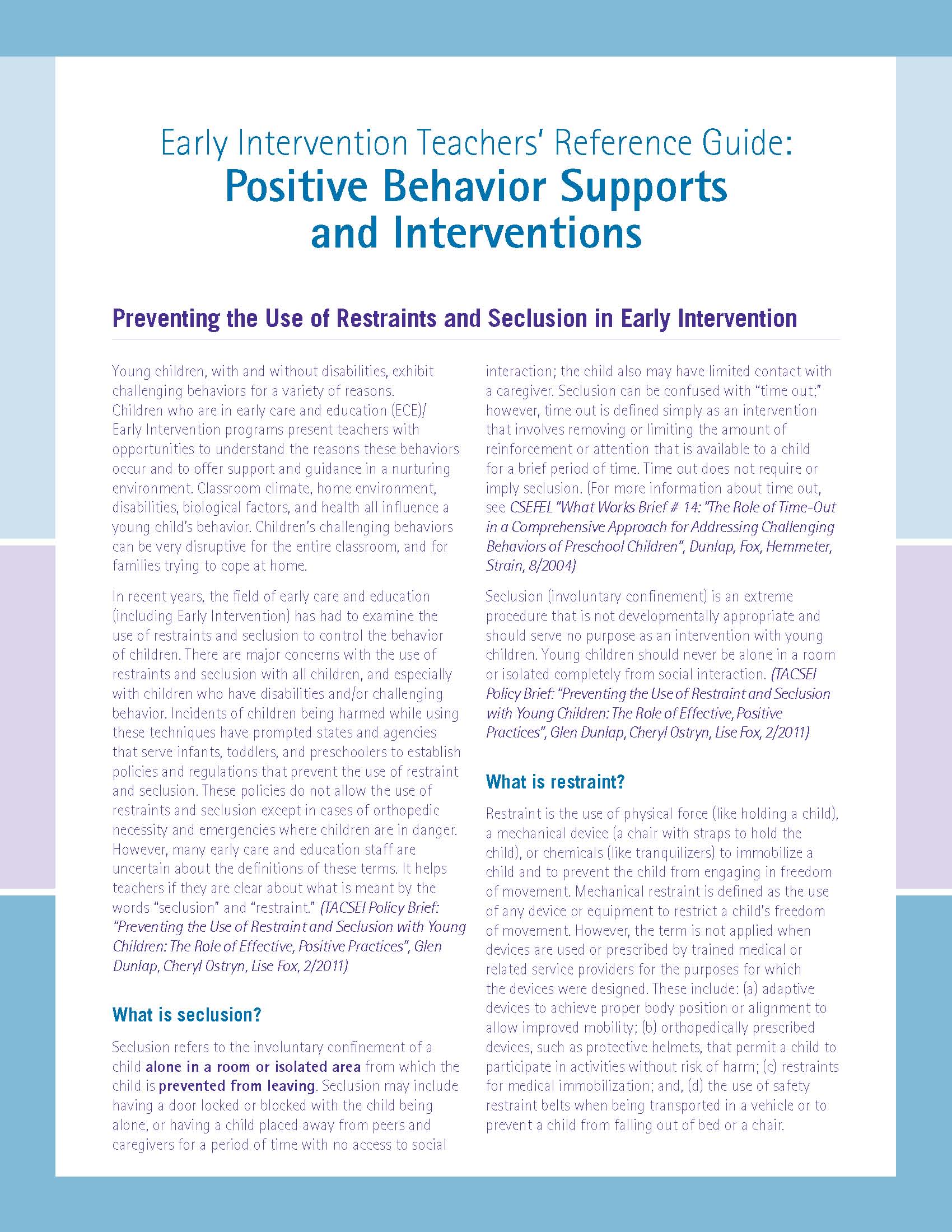 Early Intervention Teachers' Reference Guide: Positive Behavior Supports and Interventions