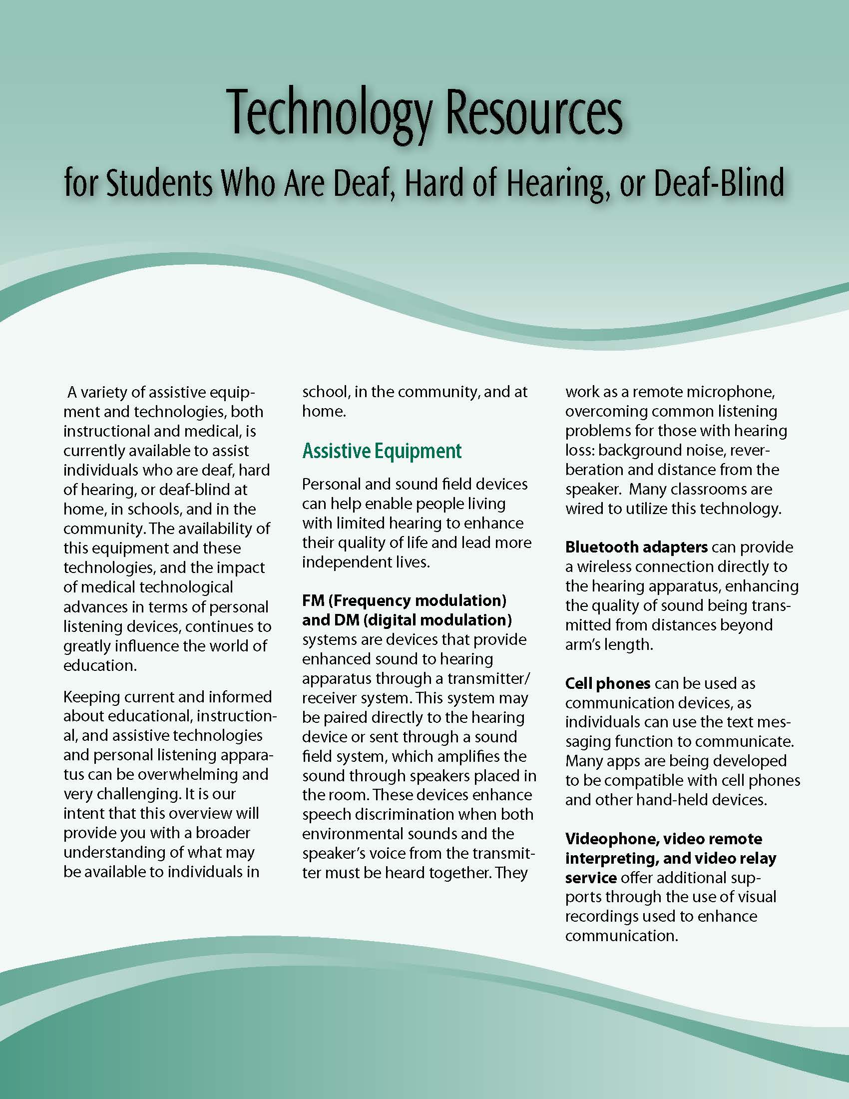 Technology Resources for Students Who Are Deaf, Hard of Hearing, or Deaf-Blind